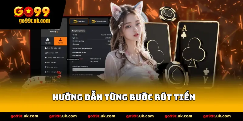 Hướng dẫn từng bước rút tiền