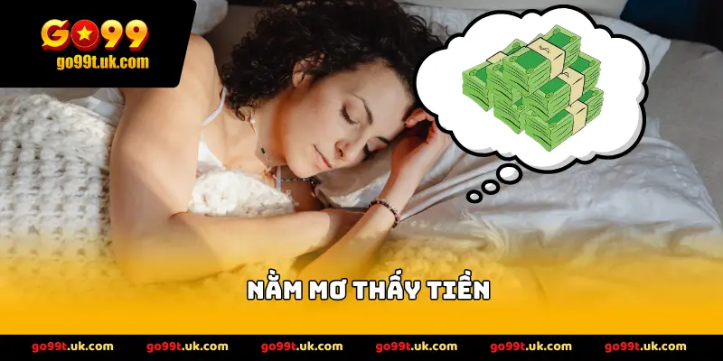 Nằm Mơ Thấy Tiền